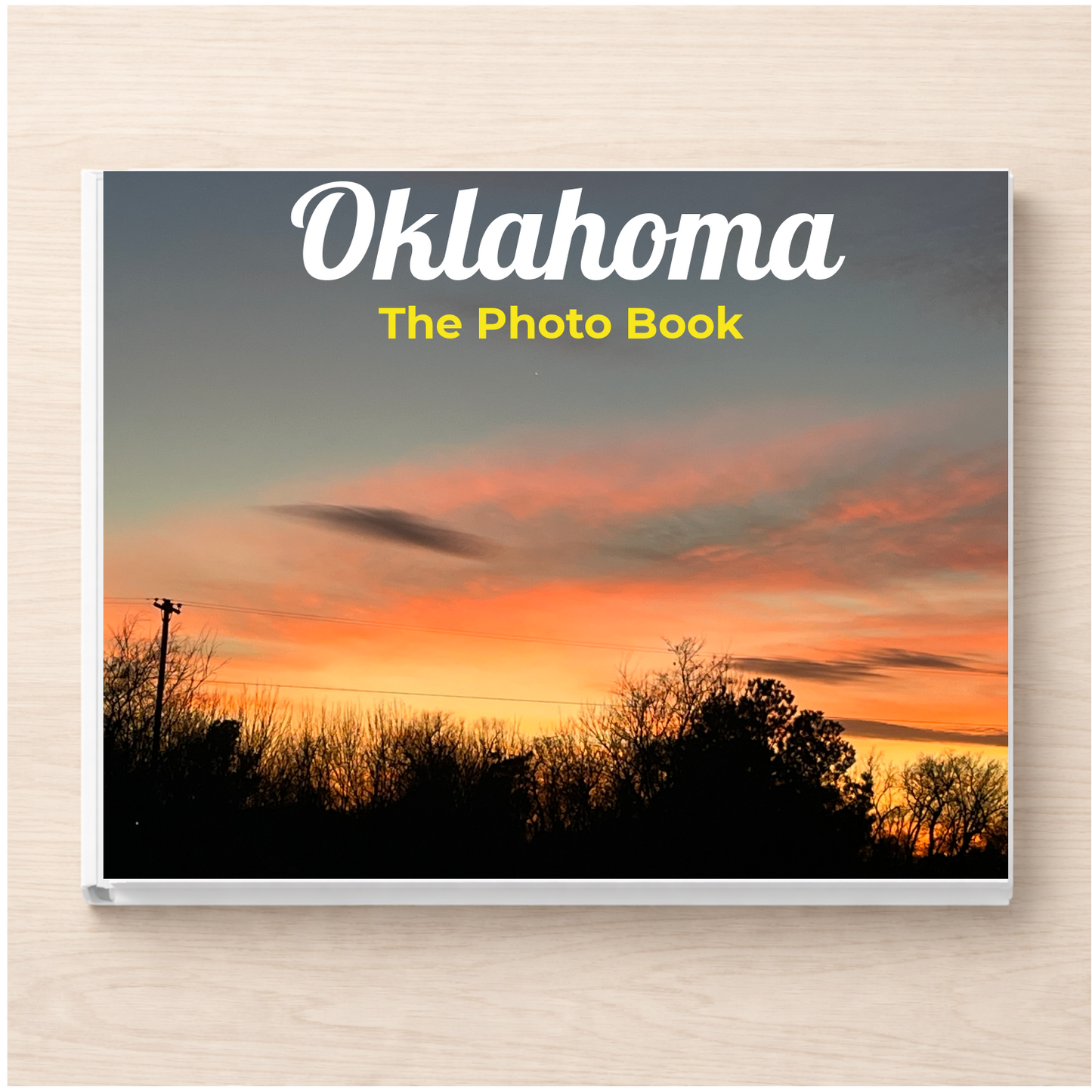 Oklahoma: The Photo Book