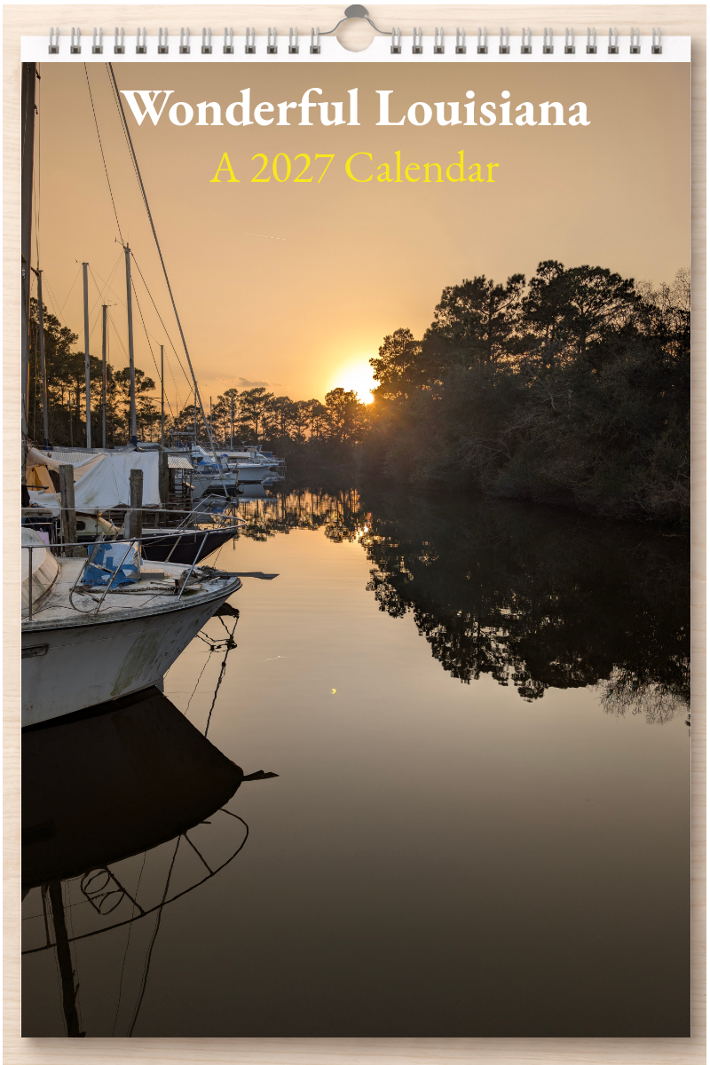 Wonderful Louisiana: A 2027 Calendar
