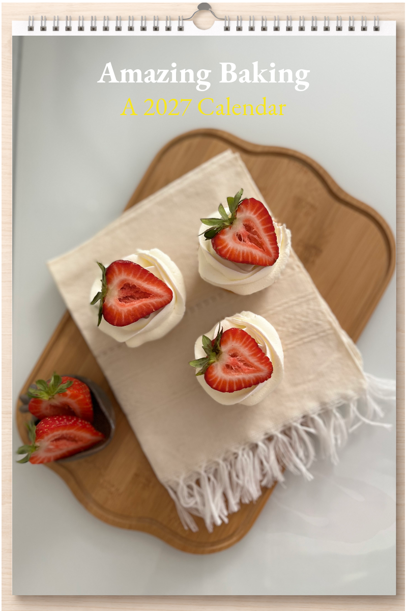 Amazing Baking: A 2027 Calendar
