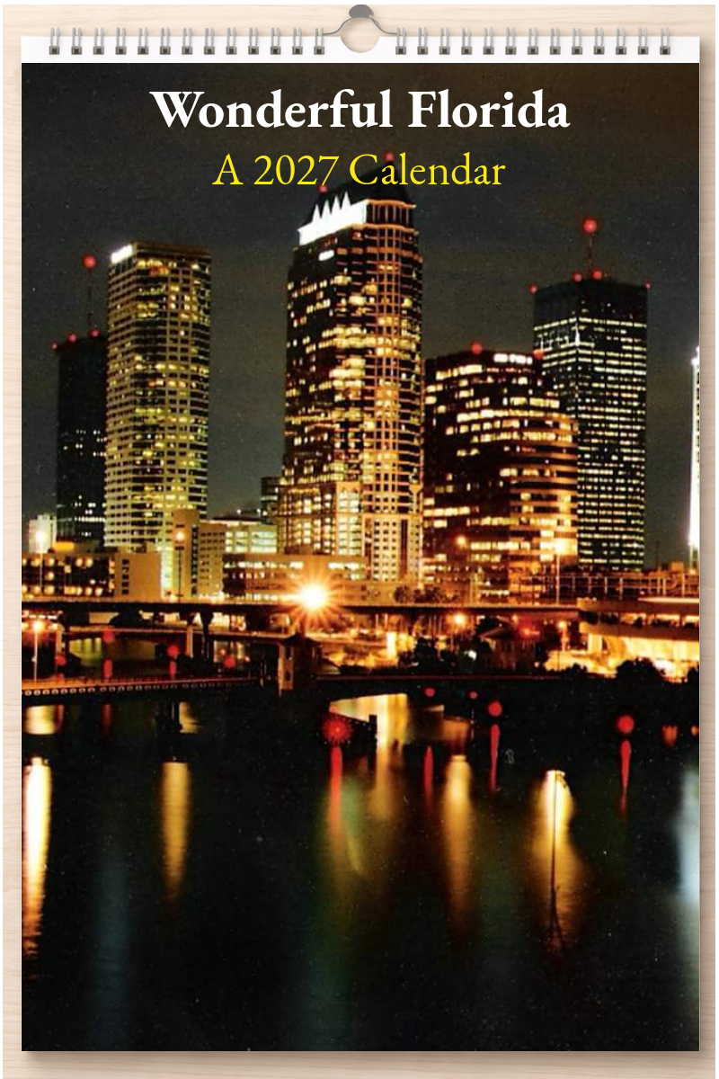 Wonderful Florida: A 2027 Calendar
