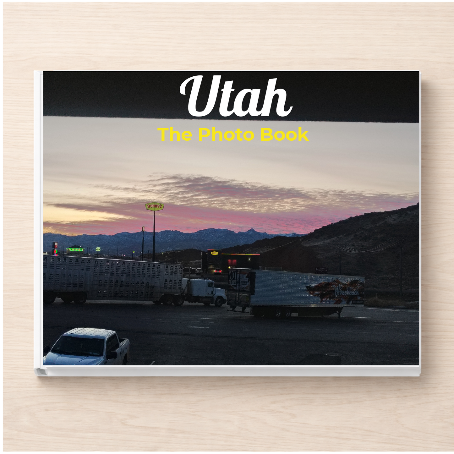 Utah: The Photo Book