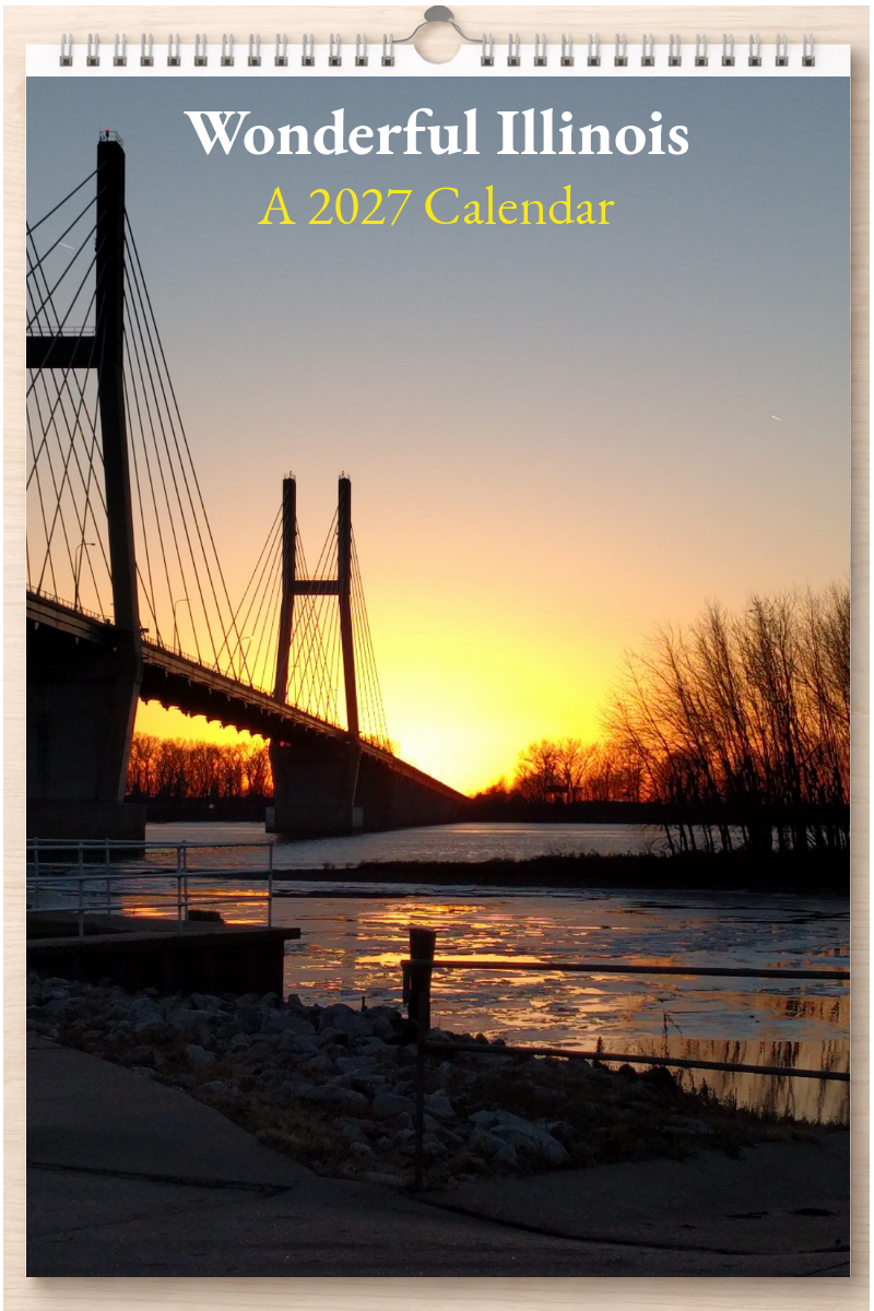 Wonderful Illinois: A 2027 Calendar