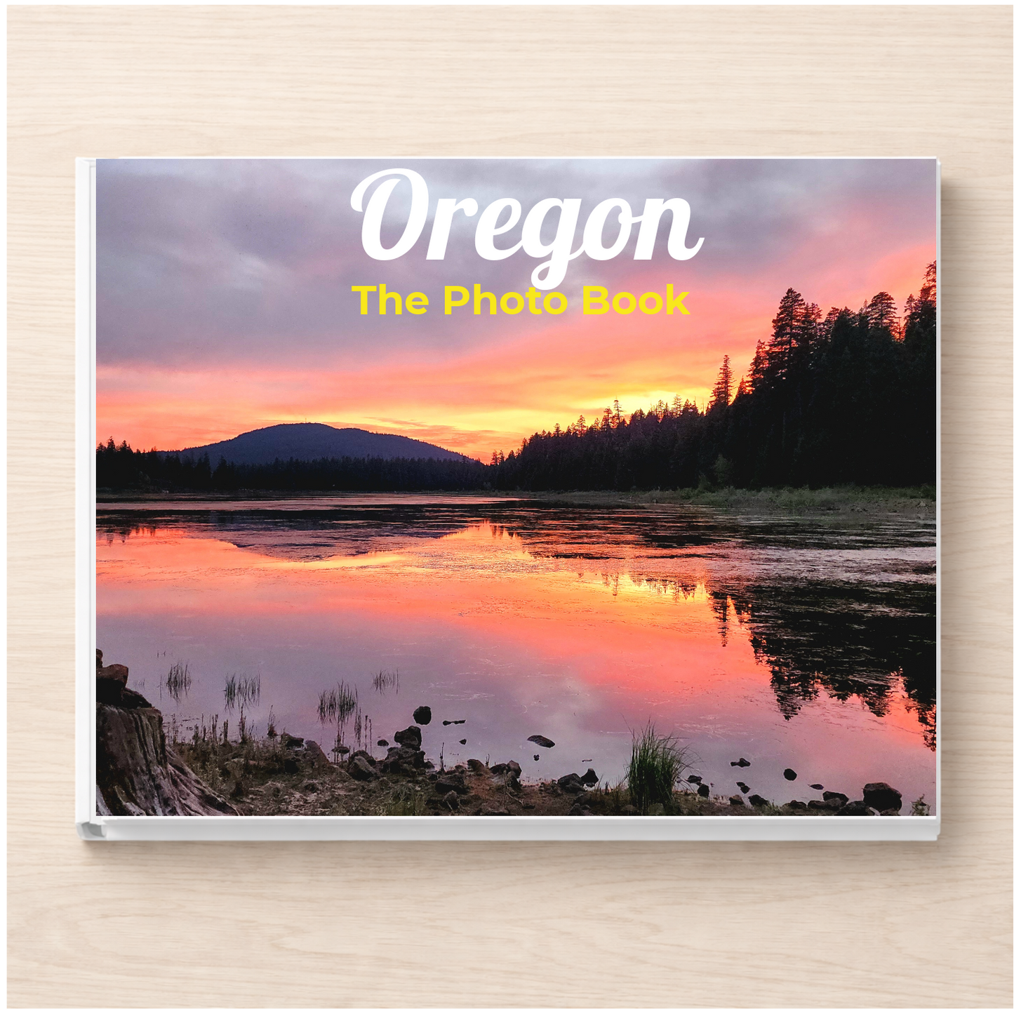 Oregon: The Photo Book