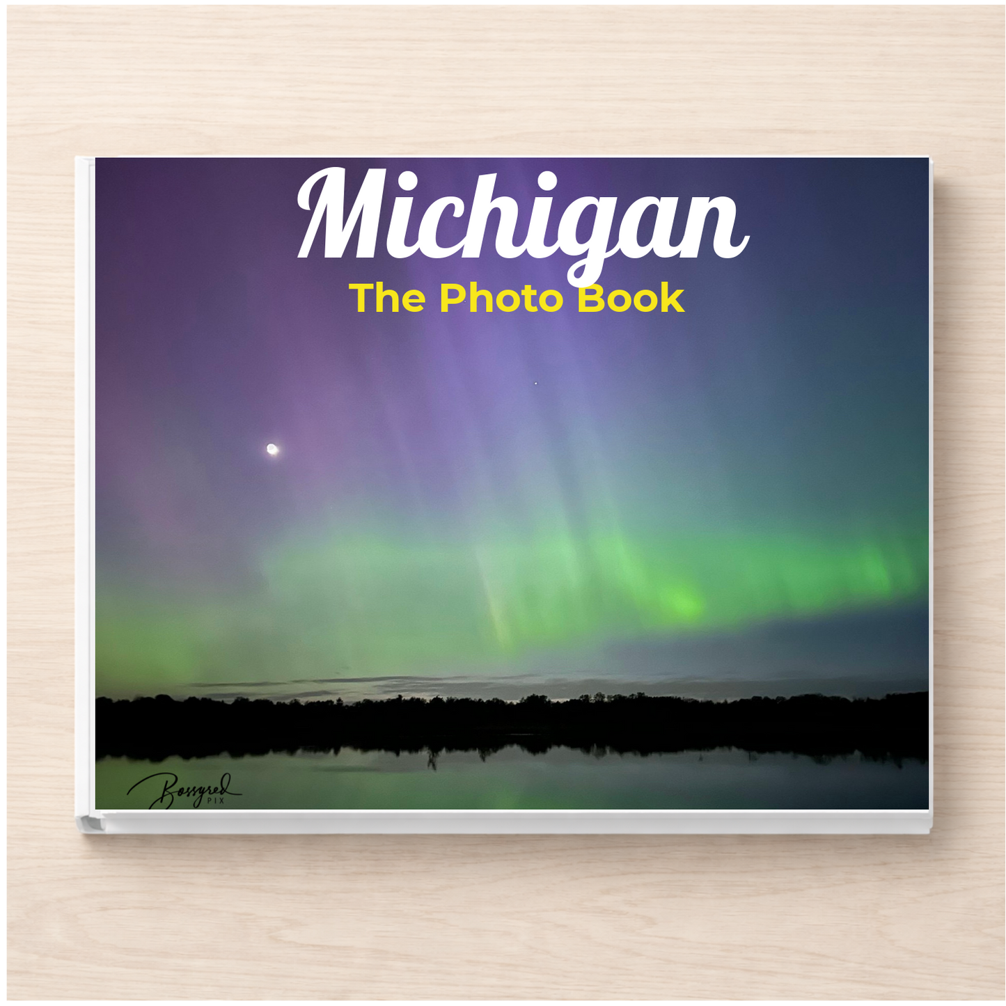 Michigan: The Photo Book