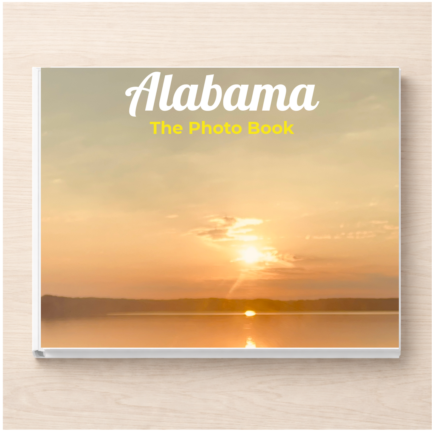 Alabama: The Photo Book