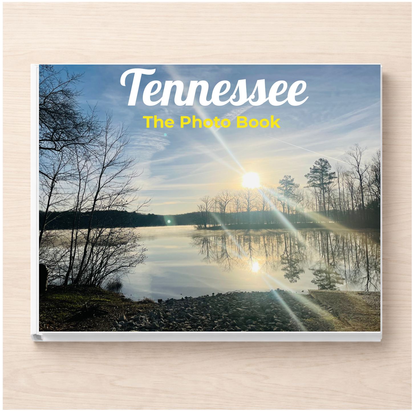 Tennessee: The Photo Book