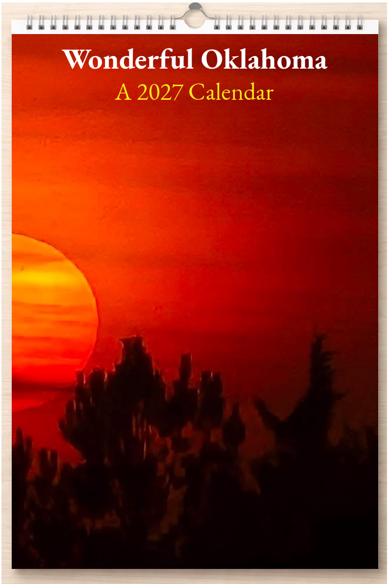 Wonderful Oklahoma: A 2027 Calendar