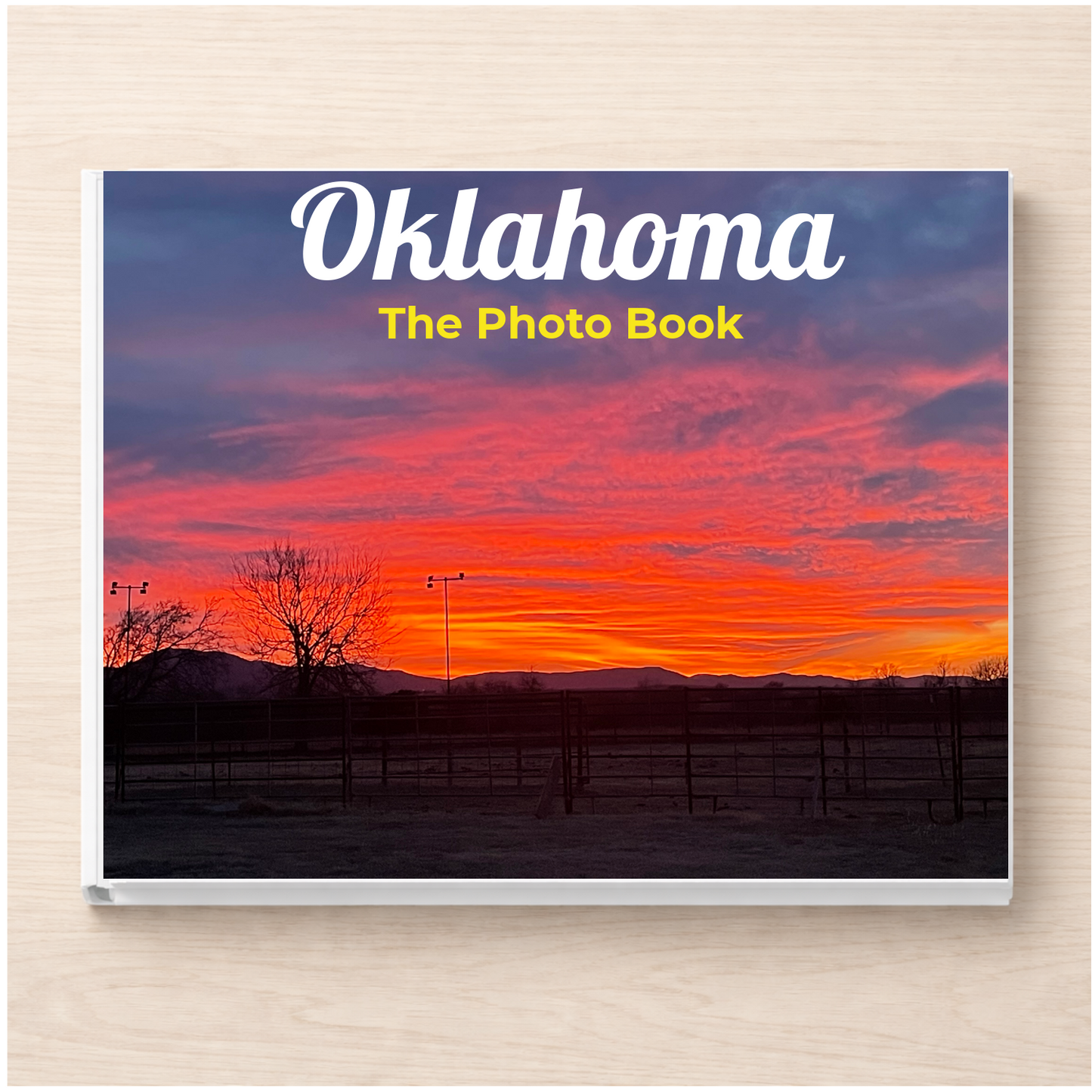 Oklahoma: The Photo Book