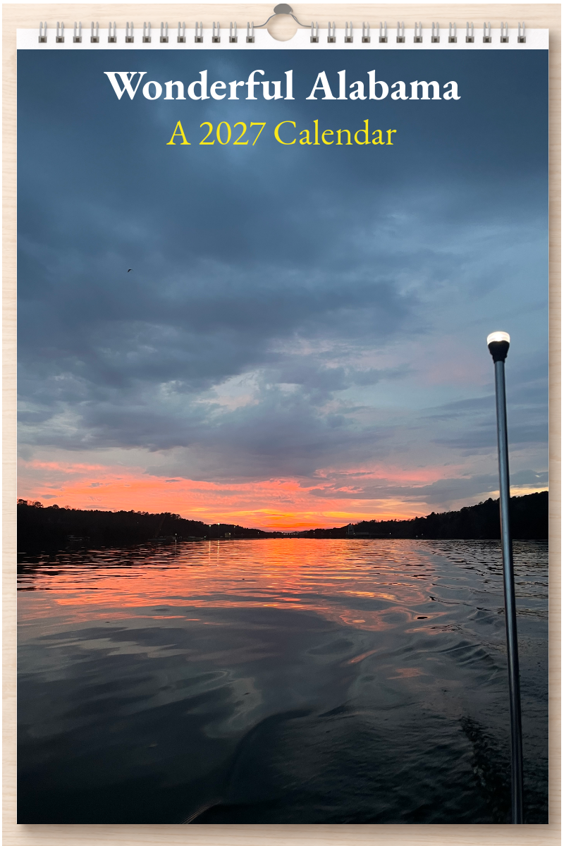 Wonderful Alabama: A 2027 Calendar