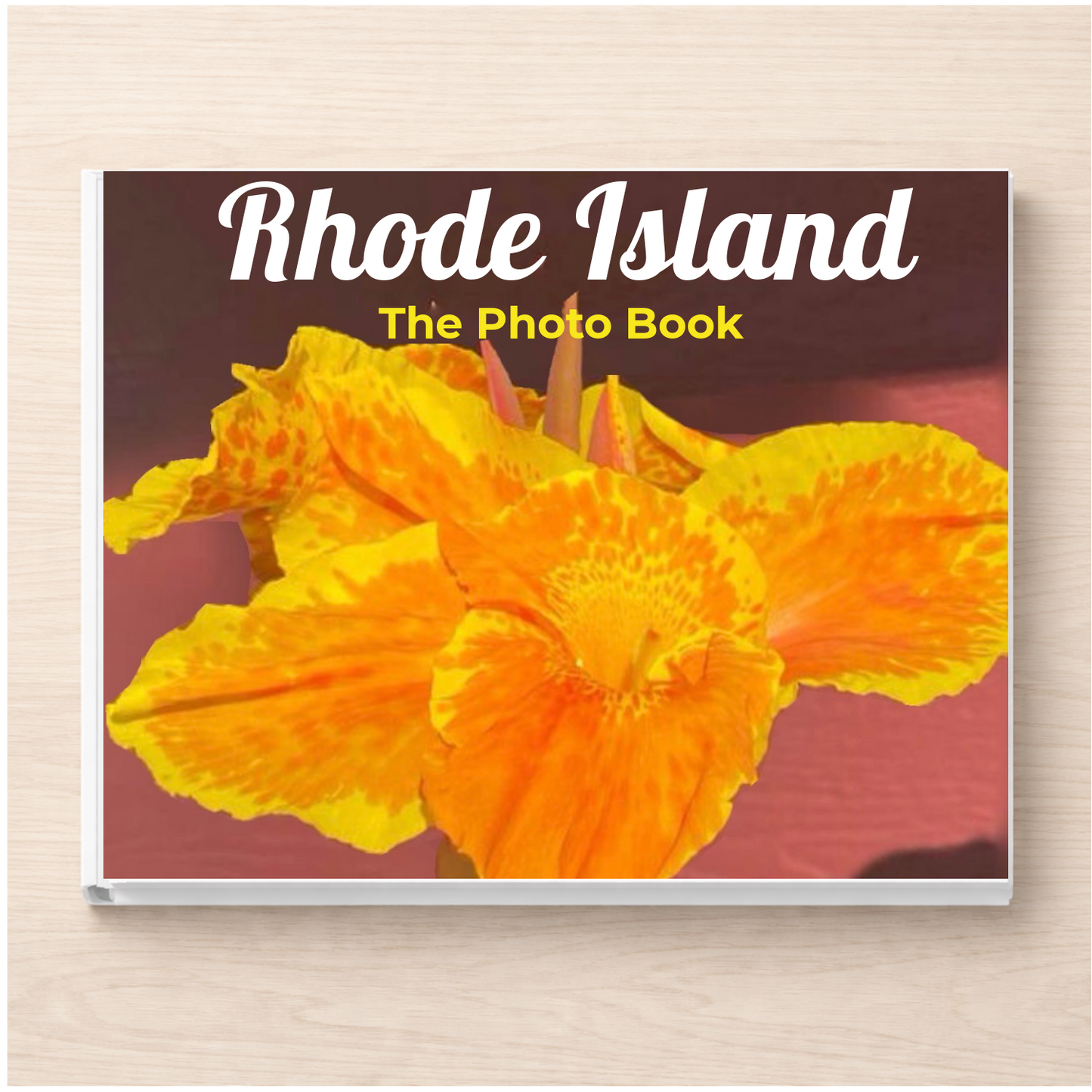 Rhode Island: The Photo Book