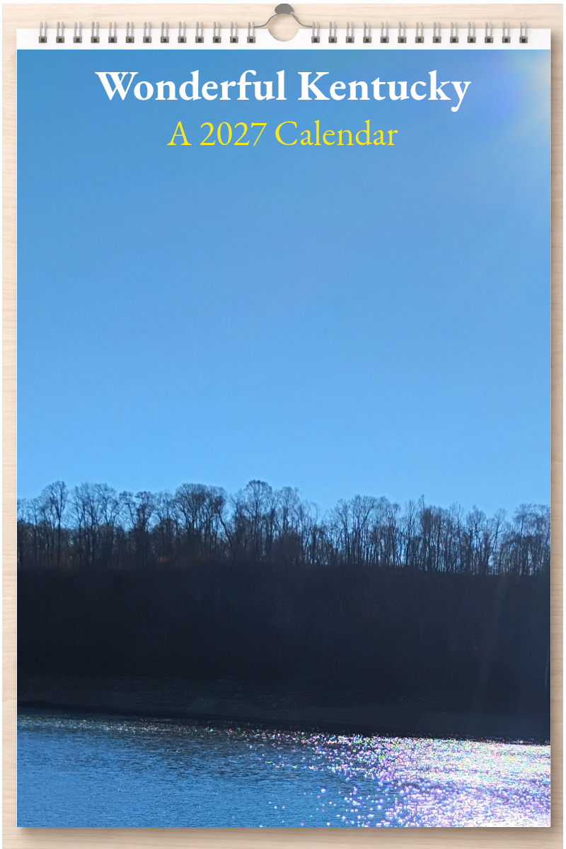 Wonderful Kentucky: A 2027 Calendar