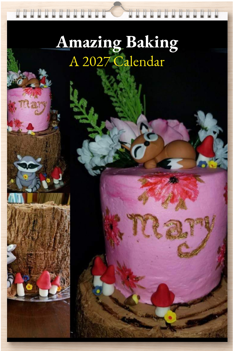 Amazing Baking: A 2027 Calendar
