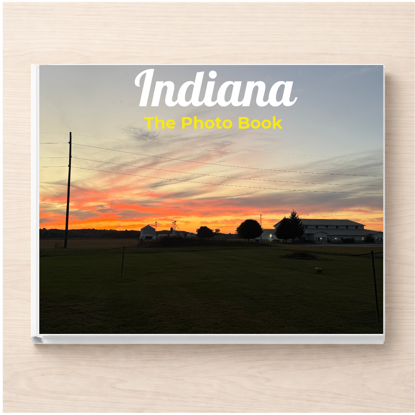 Indiana: The Photo Book