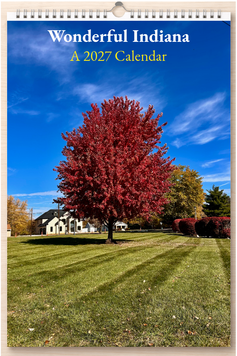 Wonderful Indiana: A 2027 Calendar