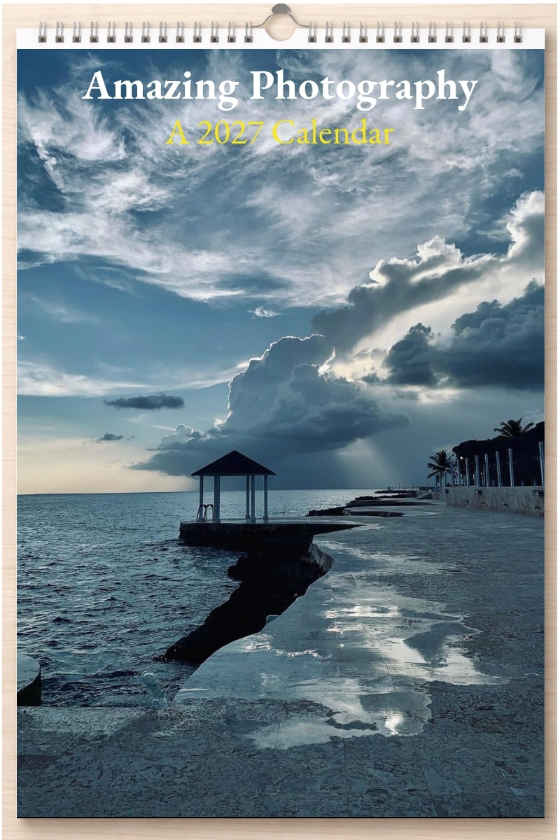 Amazing Photography: A 2027 Calendar