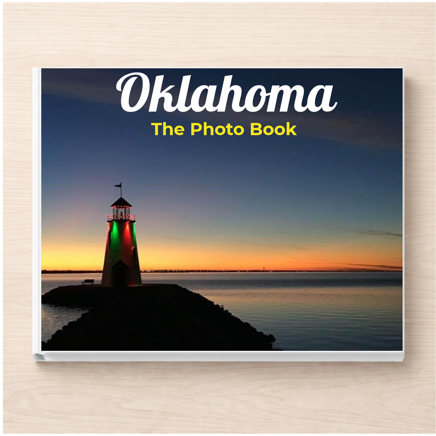 Oklahoma: The Photo Book