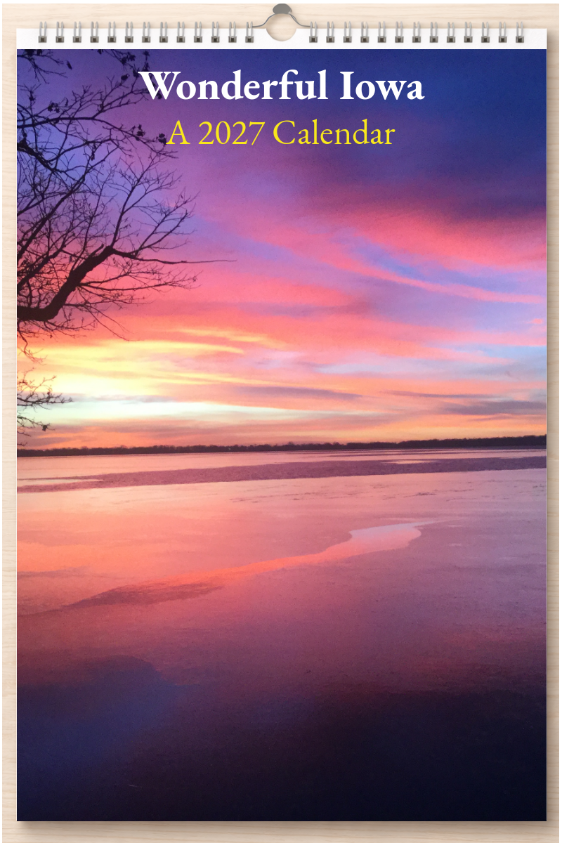 Wonderful Iowa: A 2027 Calendar