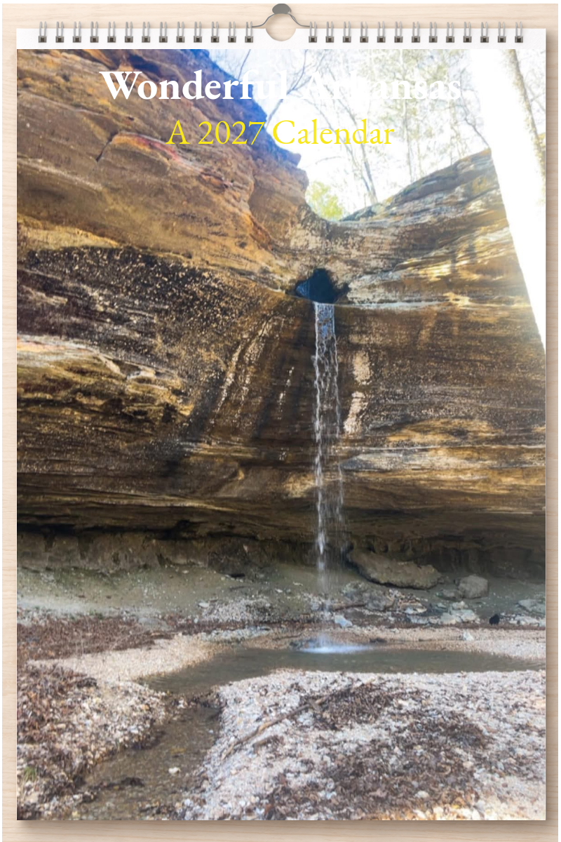 Wonderful Arkansas: A 2027 Calendar
