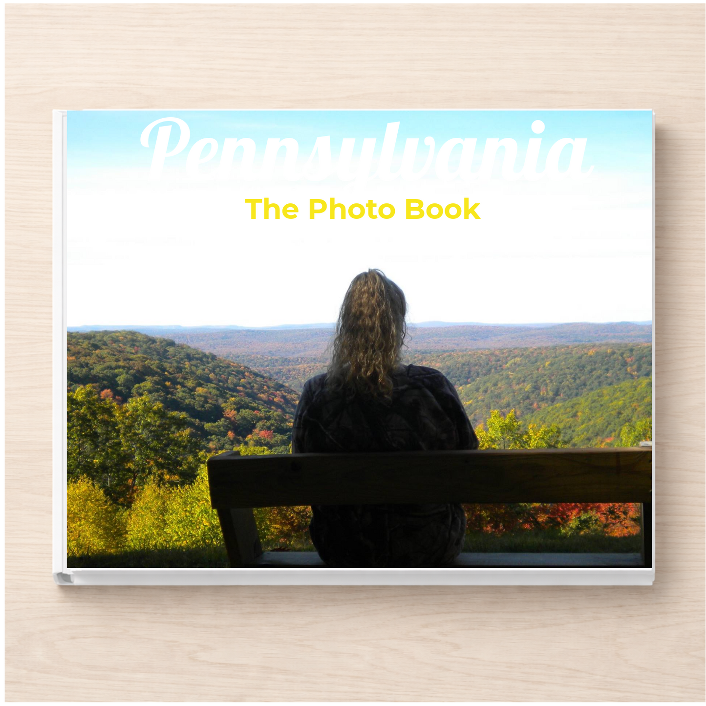 Pennsylvania: The Photo Book