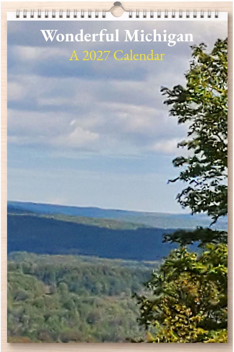 Wonderful Michigan: A 2027 Calendar