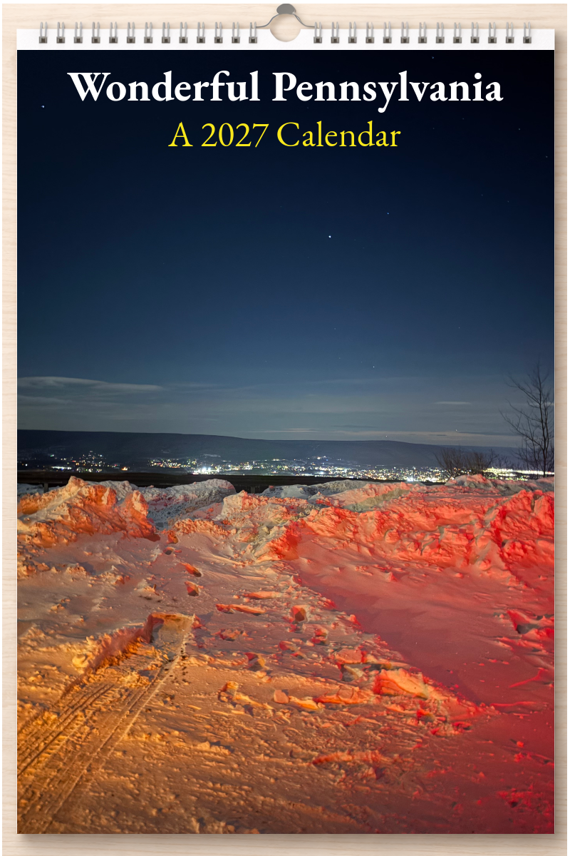 Wonderful Pennsylvania: A 2027 Calendar