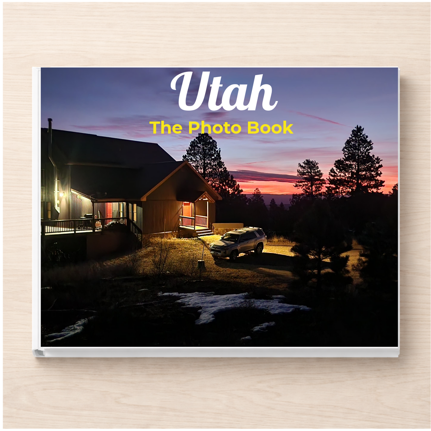 Utah: The Photo Book