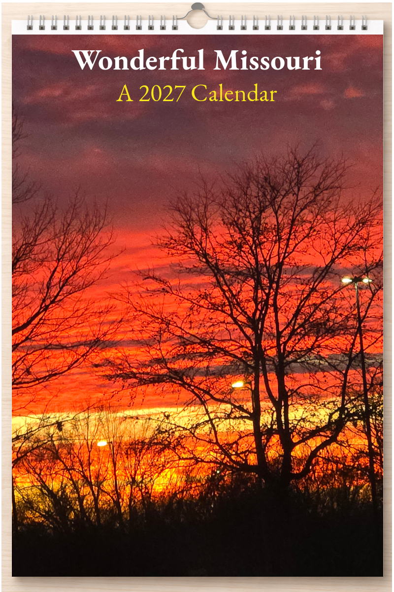 Wonderful Missouri: A 2027 Calendar