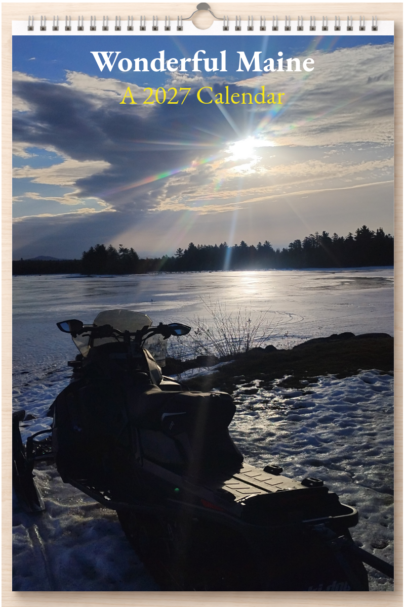 Wonderful Maine: A 2027 Calendar