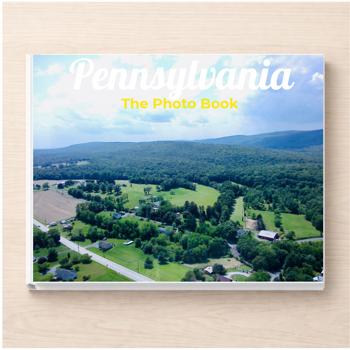 Pennsylvania: The Photo Book
