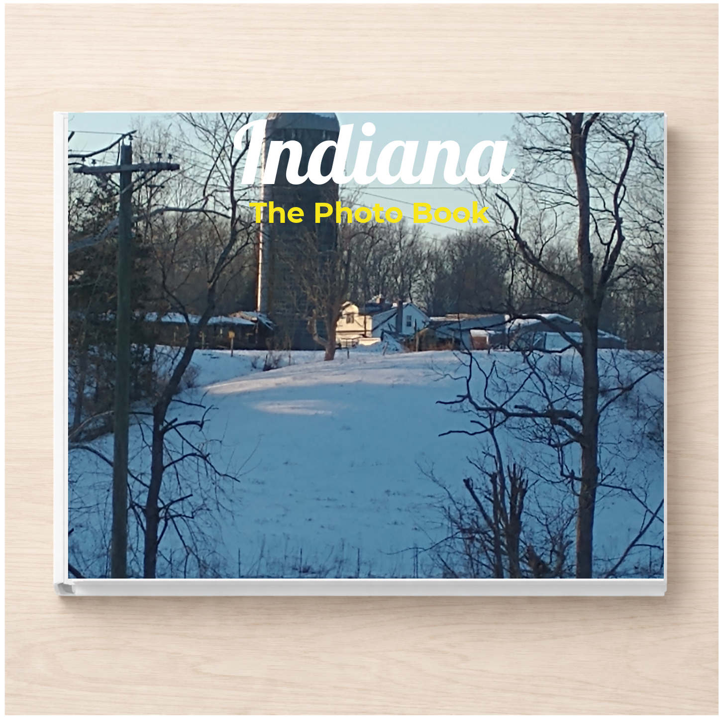 Indiana: The Photo Book