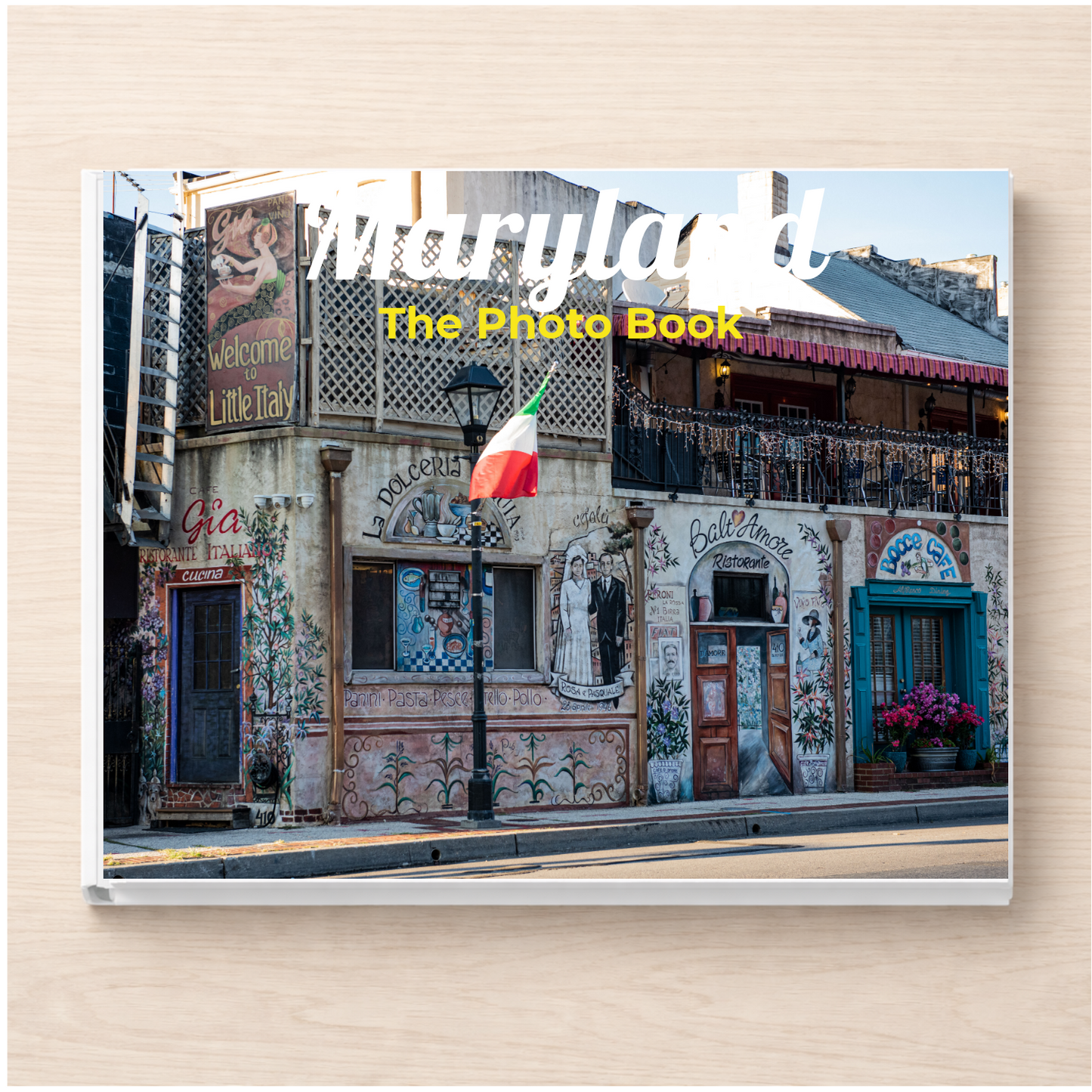 Maryland: The Photo Book