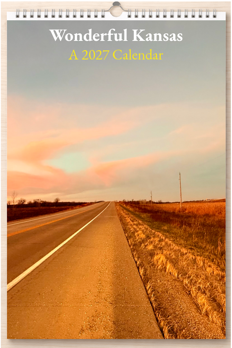 Wonderful Kansas: A 2027 Calendar