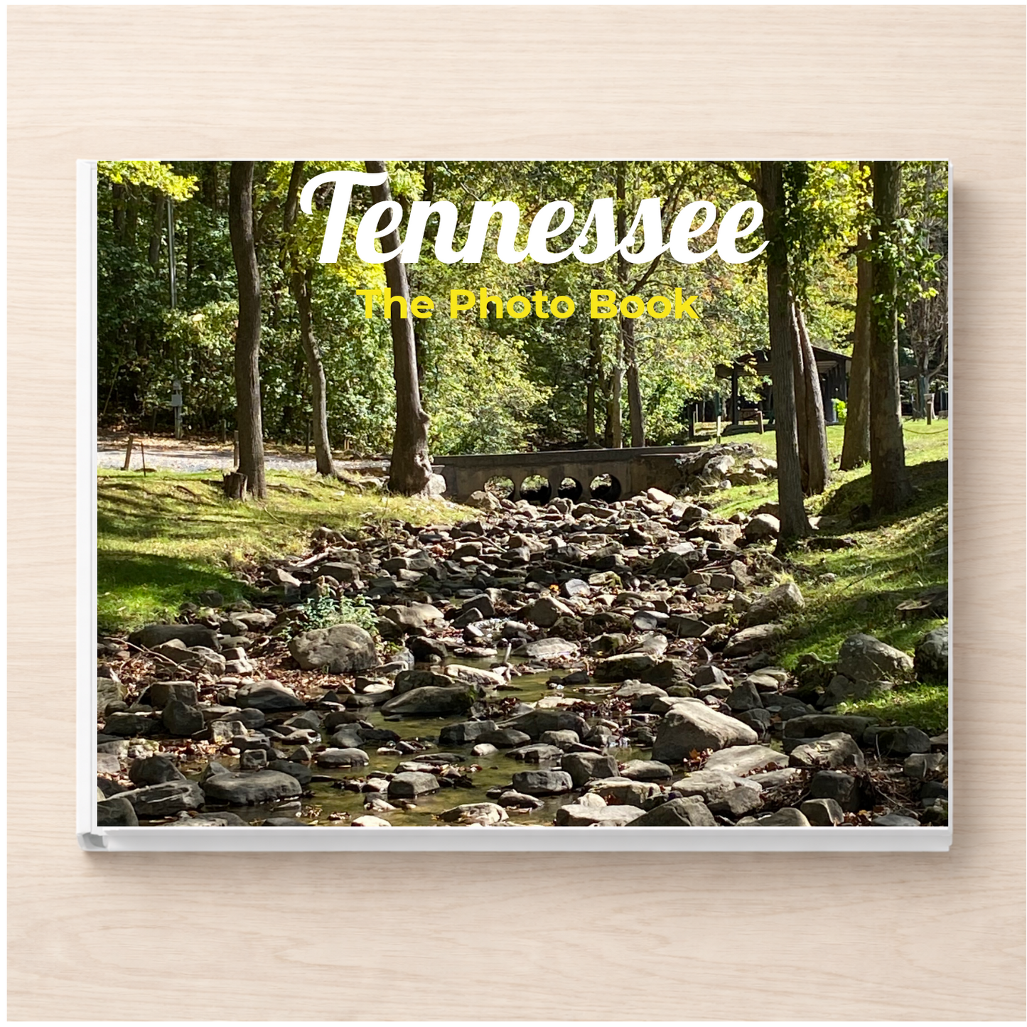 Tennessee: The Photo Book