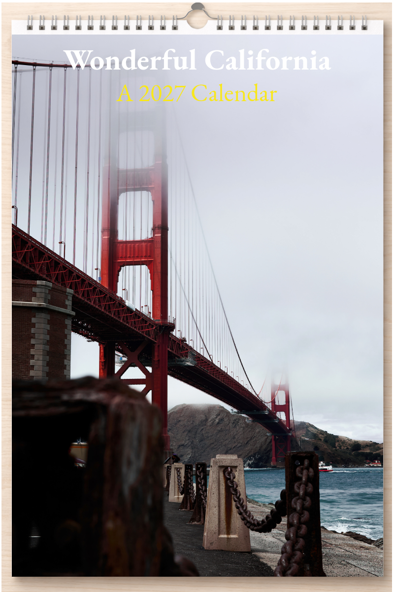 Wonderful California: A 2027 Calendar