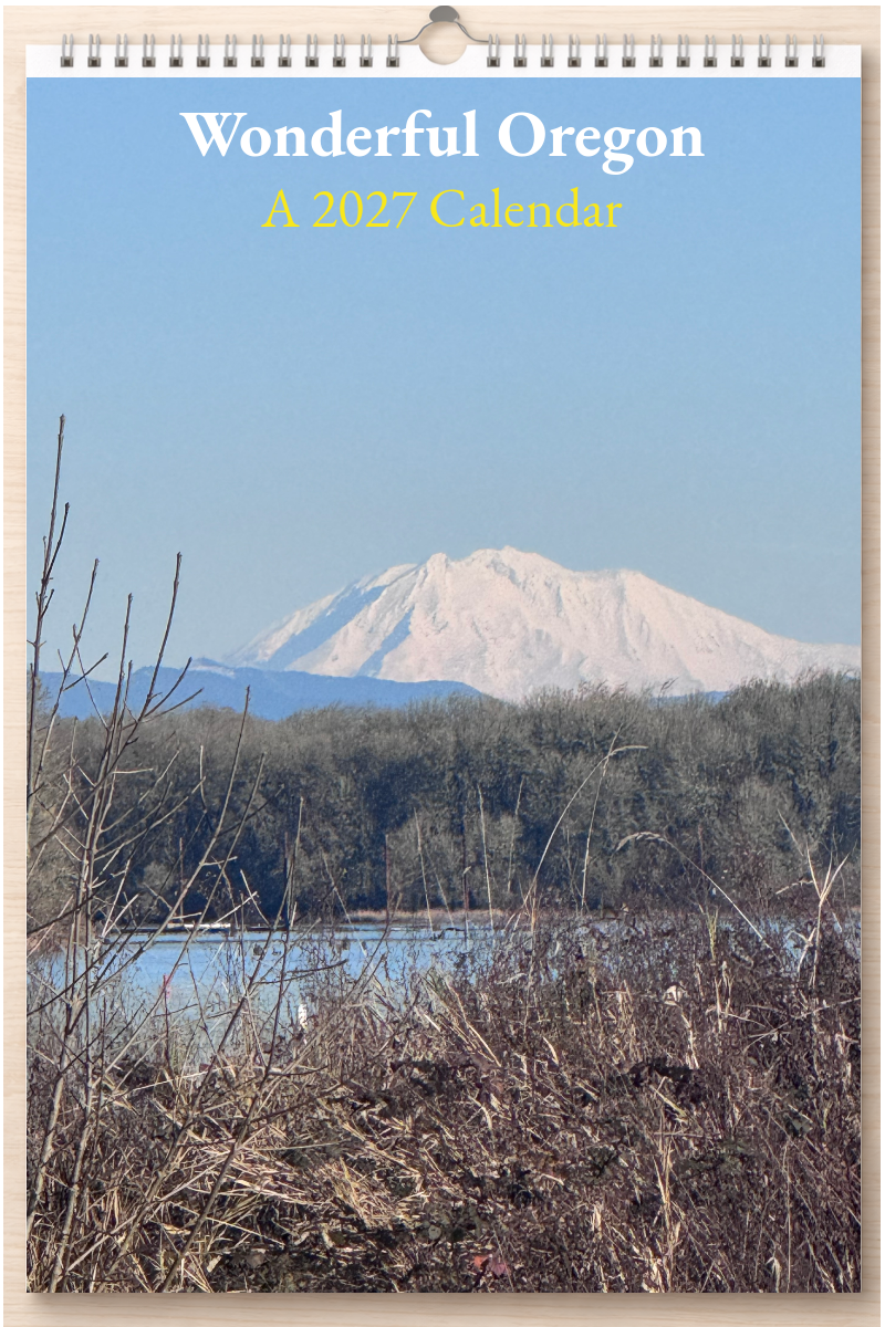 Wonderful Oregon: A 2027 Calendar