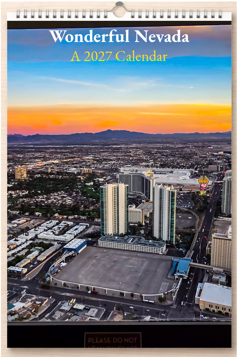 Wonderful Nevada: A 2027 Calendar