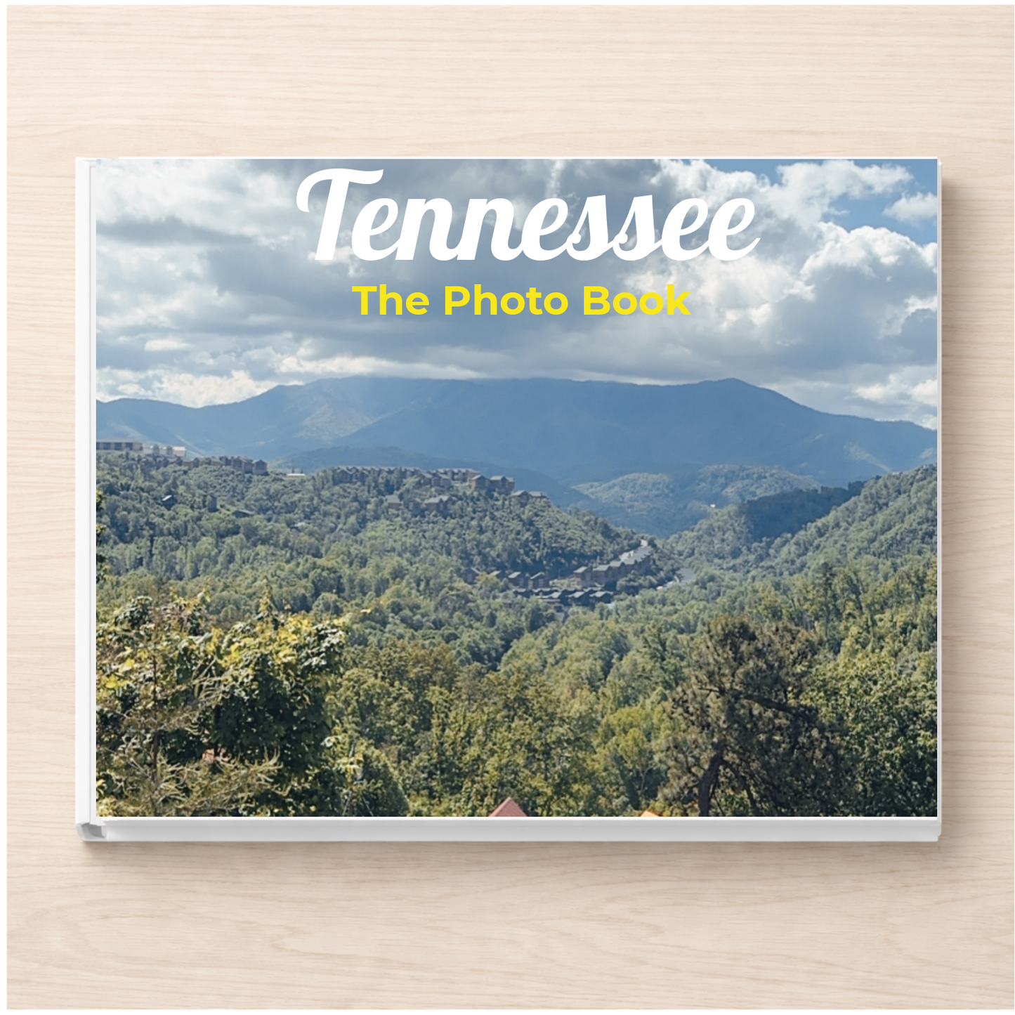 Tennessee: The Photo Book