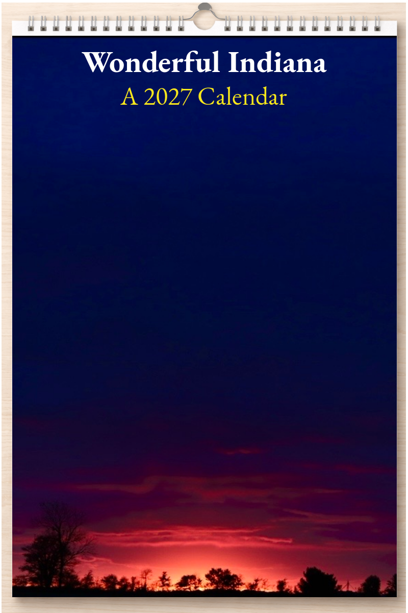 Wonderful Indiana: A 2027 Calendar