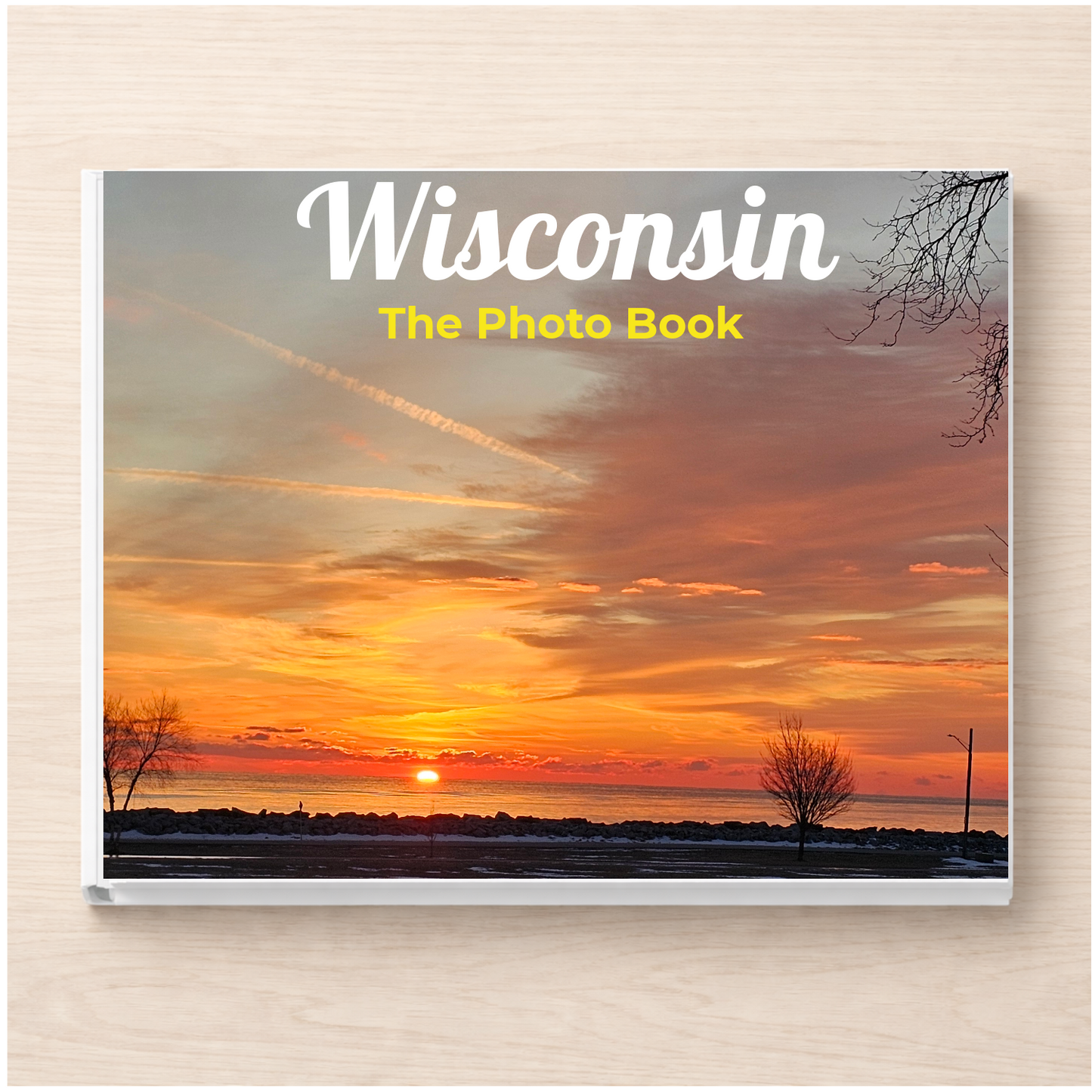 Wisconsin: The Photo Book