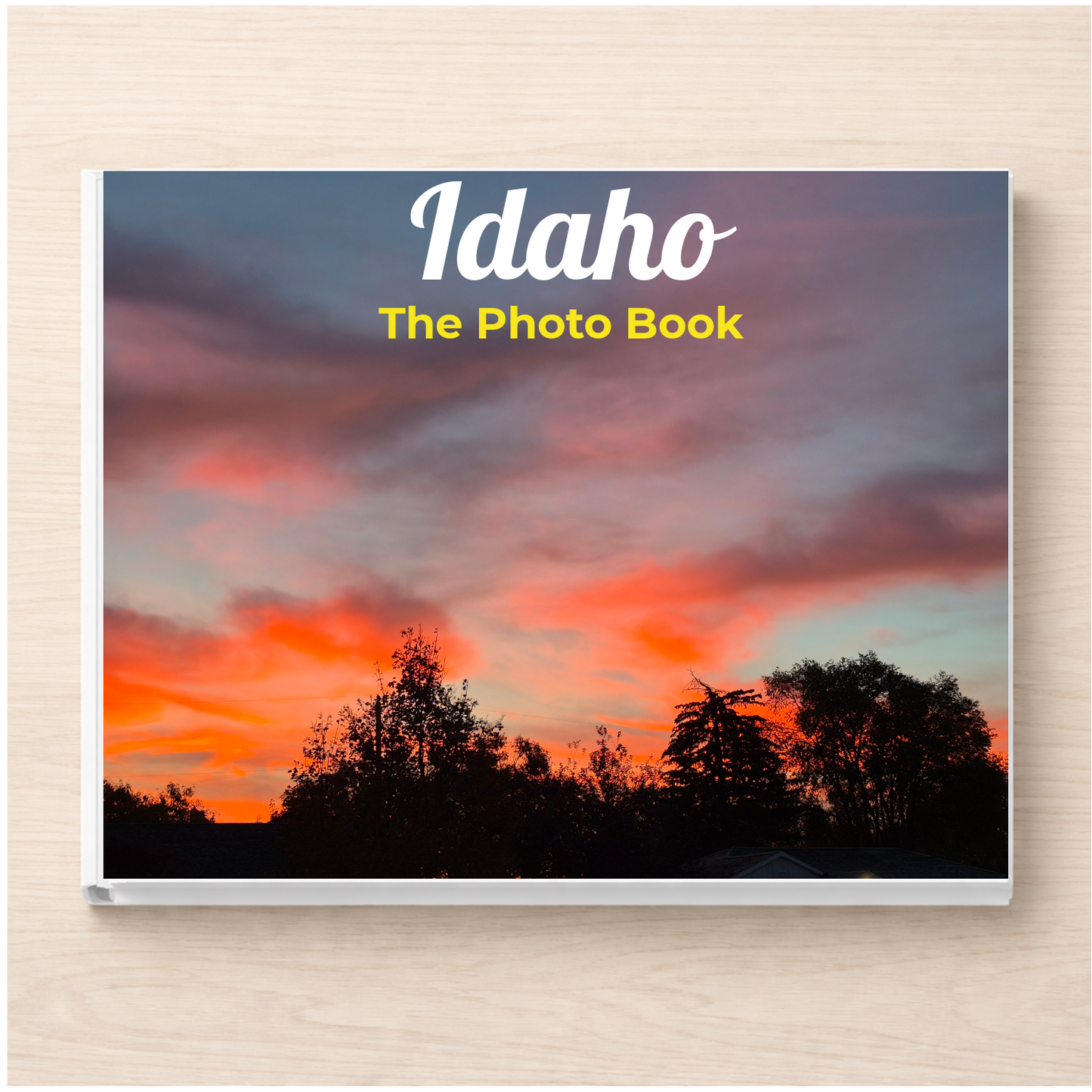 Idaho: The Photo Book