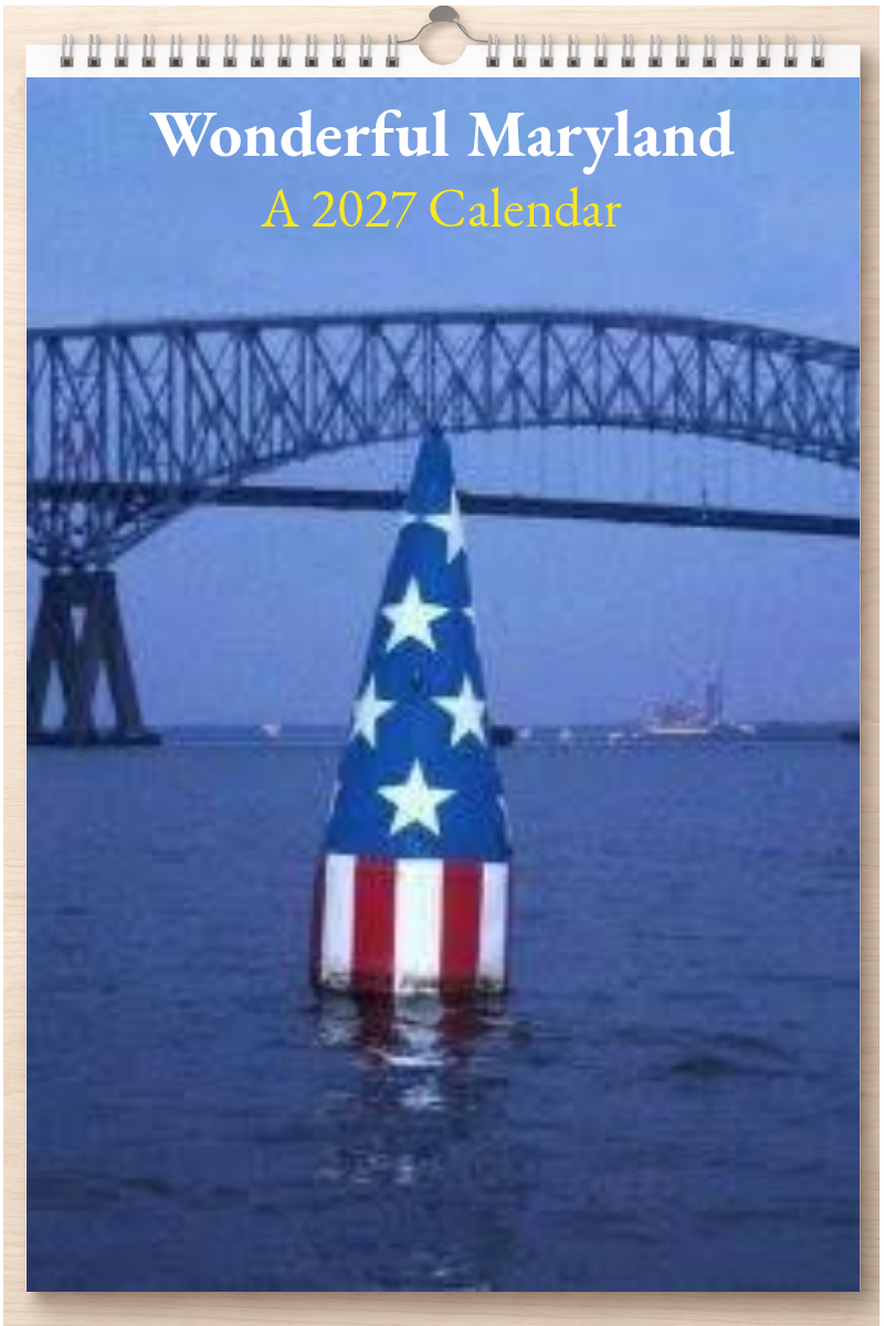 Wonderful Maryland: A 2027 Calendar
