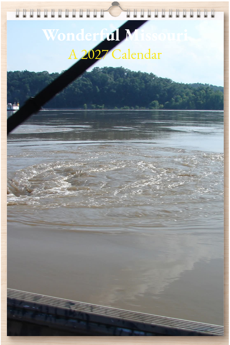 Wonderful Missouri: A 2027 Calendar