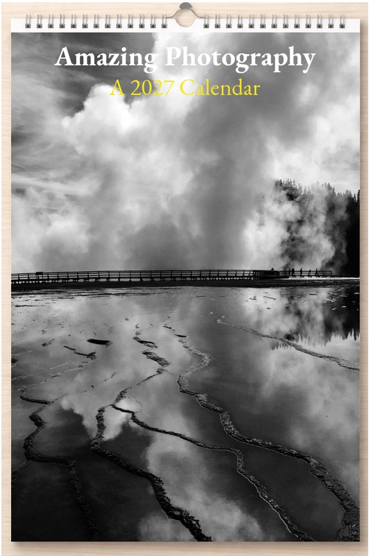 Amazing Photography: A 2027 Calendar