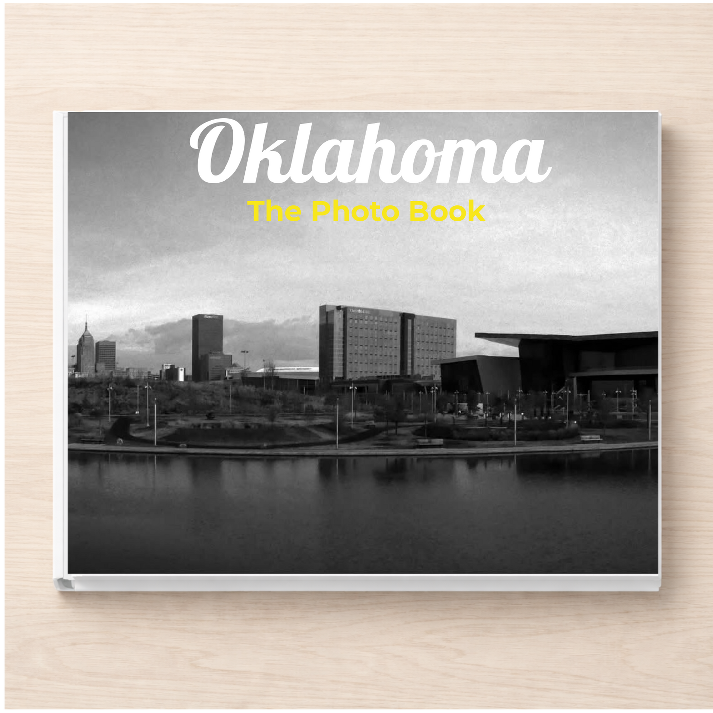 Oklahoma: The Photo Book