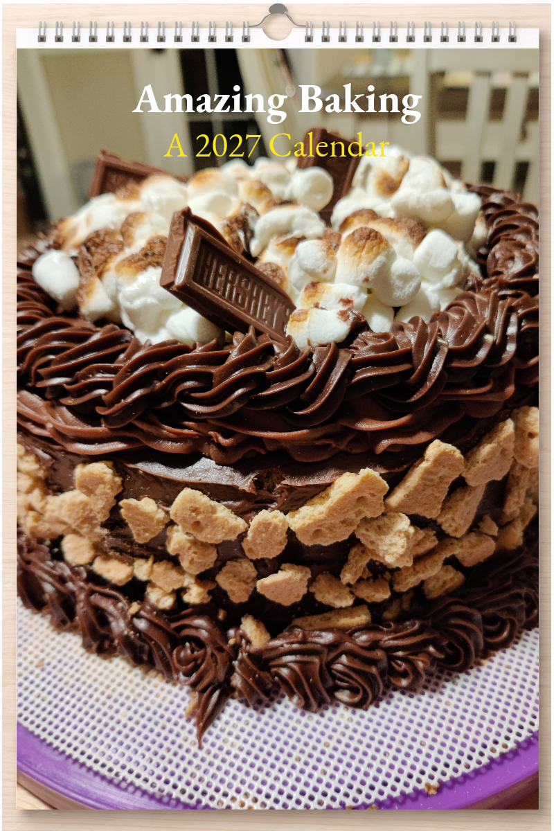 Amazing Baking: A 2027 Calendar