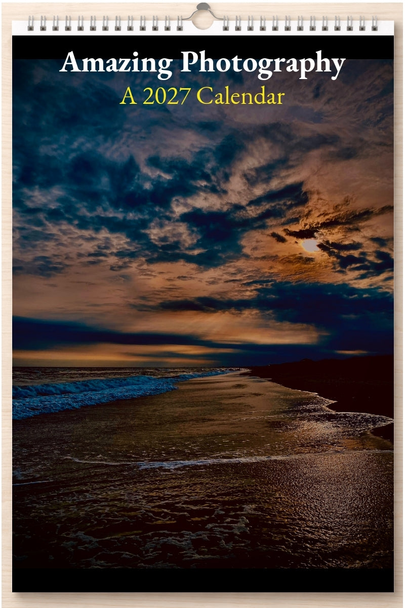 Amazing Photography: A 2027 Calendar