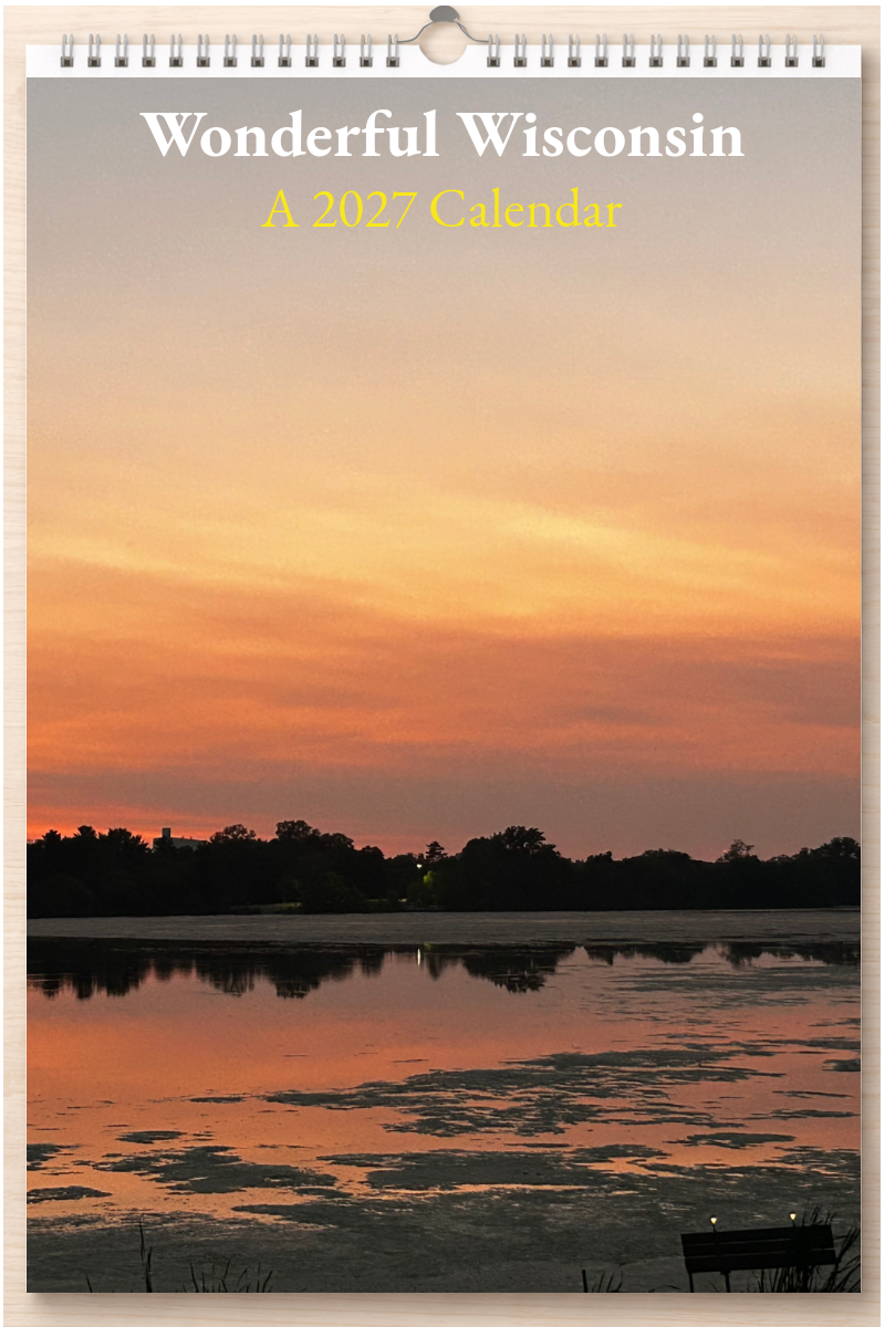 Wonderful Wisconsin: A 2027 Calendar