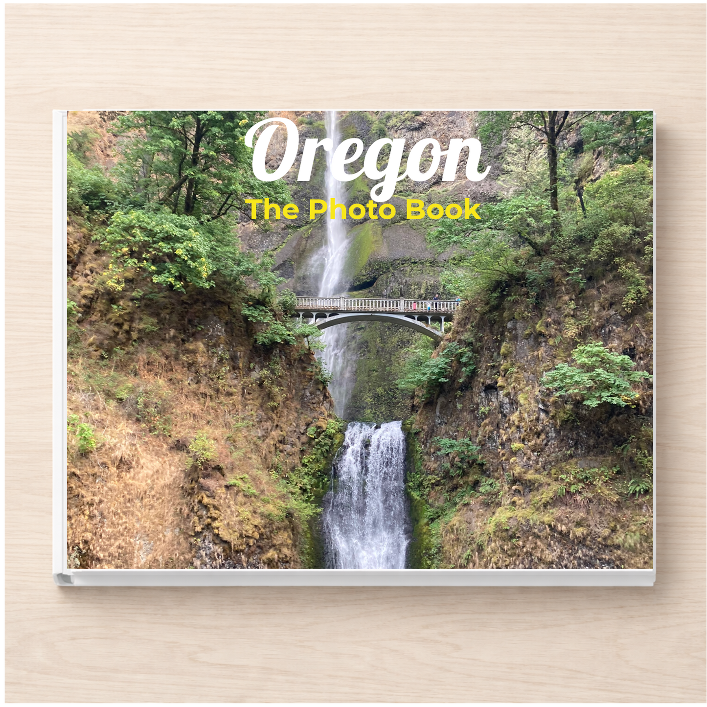 Oregon: The Photo Book