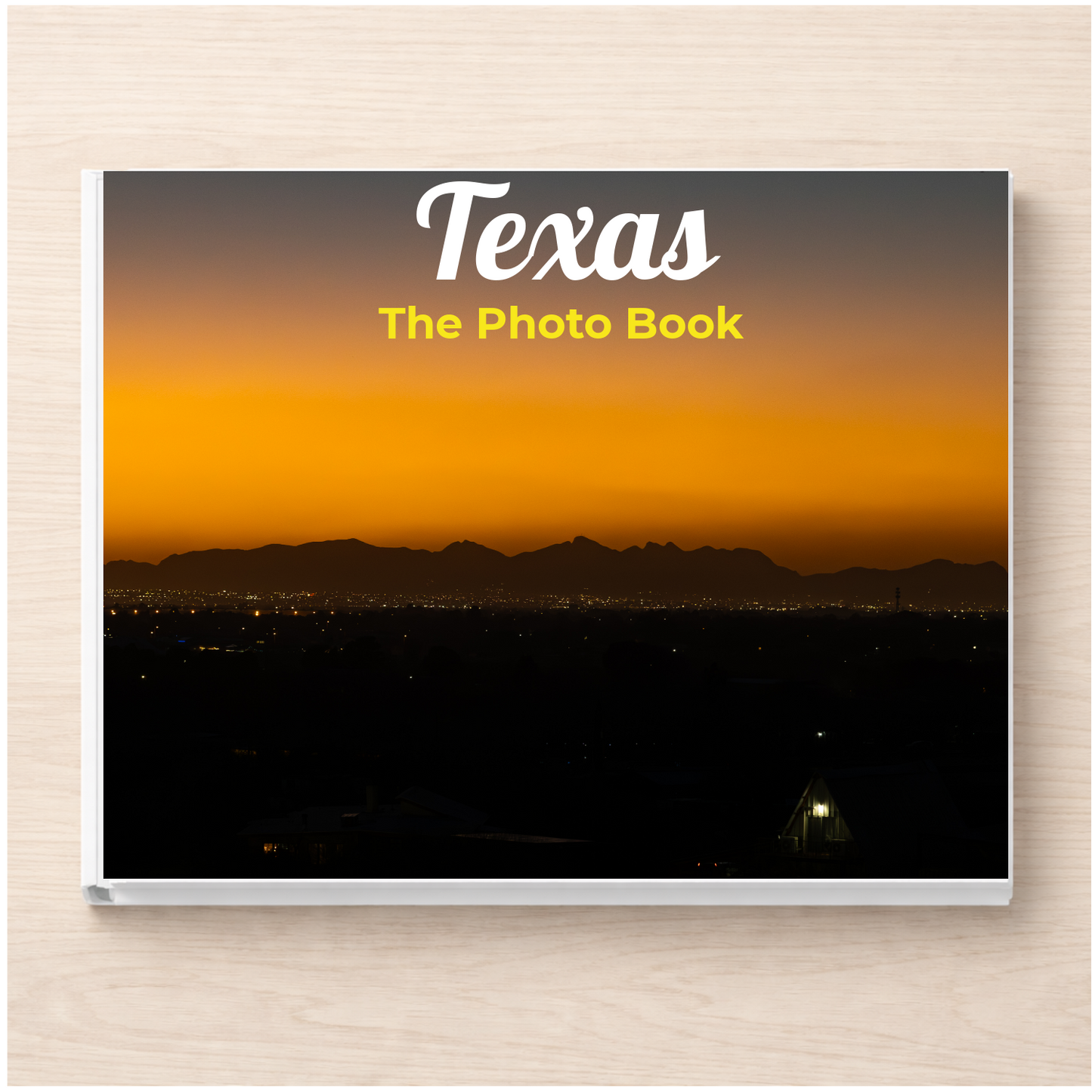 Texas: The Photo Book