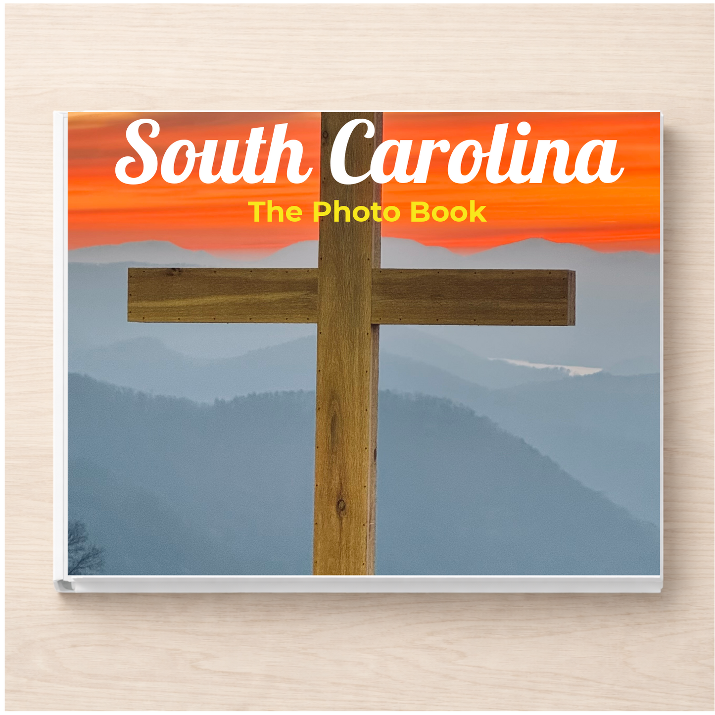 South Carolina: The Photo Book